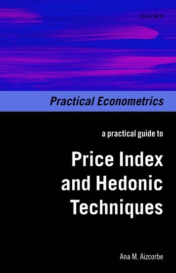 Ana M. Aizcorbe - A Practical Guide to Price Index and Hedonic Techniques, Inbunden