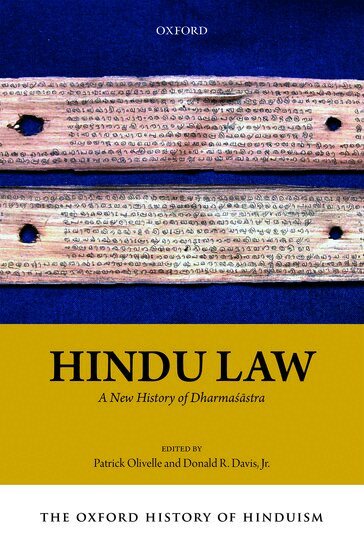Davis Olivelle, Patrick Olivelle, Donald R. Davis - The Oxford History of Hinduism: Hindu Law, Inbunden