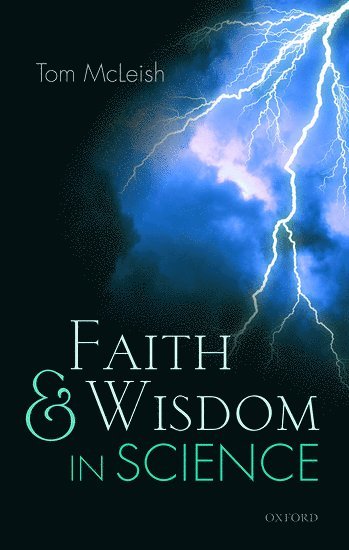 Faith and Wisdom in Science