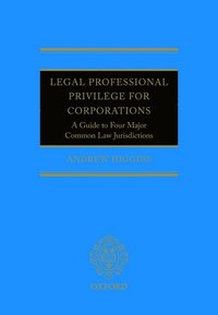 bokomslag Legal Professional Privilege for Corporations