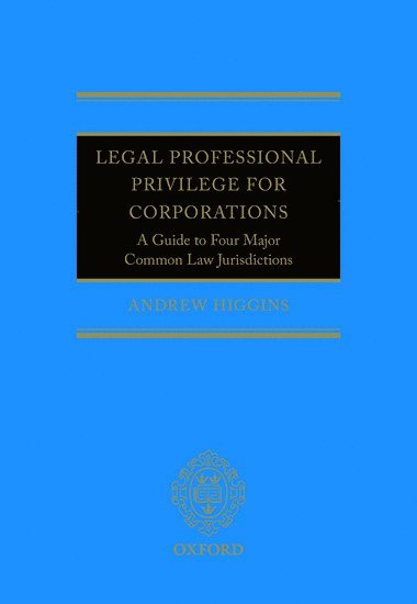 bokomslag Legal Professional Privilege for Corporations