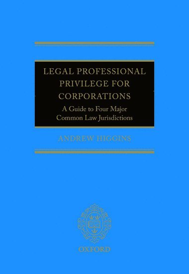 bokomslag Legal Professional Privilege for Corporations