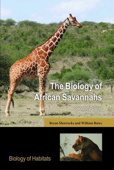 Bryan Shorrocks, William Bates - The Biology of African Savannahs, Häftad