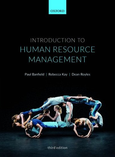 Paul Banfield, Rebecca Kay, Dean Royles - Introduction to Human Resource Management, Häftad