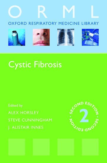 Alex Horsley, Steve Cunningham, J Alastair Innes - Cystic Fibrosis, Häftad