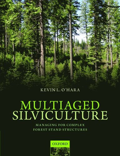 bokomslag Multiaged Silviculture