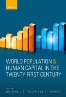 bokomslag World Population and Human Capital in the Twenty-First Century