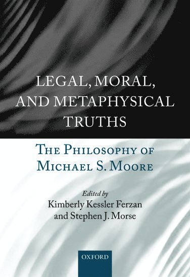 bokomslag Legal, Moral, and Metaphysical Truths