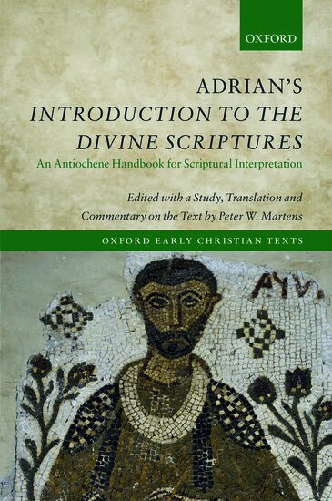 MARTENS, Peter W. Martens - Adrian's Introduction to the Divine Scriptures, Inbunden