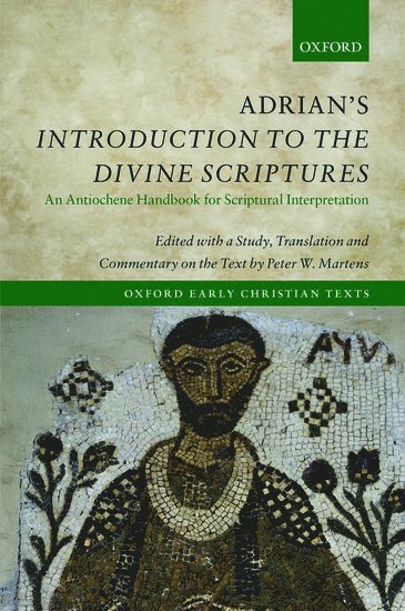 Adrian's Introduction to the Divine Scriptures 1