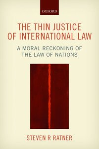 bokomslag The Thin Justice of International Law