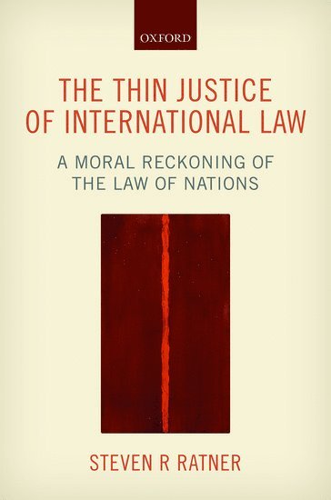 bokomslag The Thin Justice of International Law