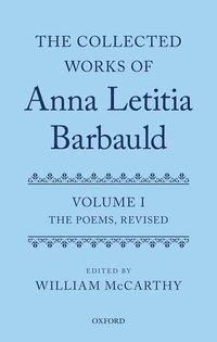 bokomslag The Collected Works of Anna Letitia Barbauld: Anna Letitia Barbauld: The Poems, Revised