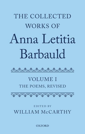 bokomslag The Collected Works of Anna Letitia Barbauld: Anna Letitia Barbauld: The Poems, Revised