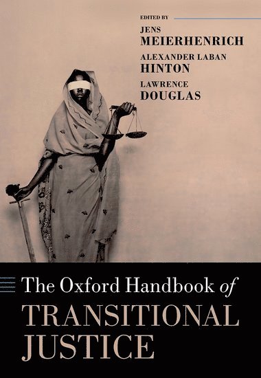 Oxford Handbook of Transitional Justice
