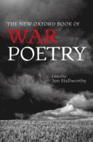 bokomslag The New Oxford Book of War Poetry
