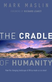 bokomslag The Cradle of Humanity