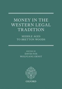 bokomslag Money in the Western Legal Tradition
