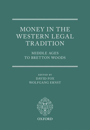 bokomslag Money in the Western Legal Tradition