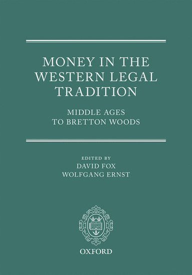 bokomslag Money in the Western Legal Tradition