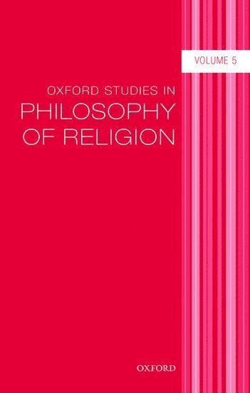 Oxford Studies in Philosophy of Religion