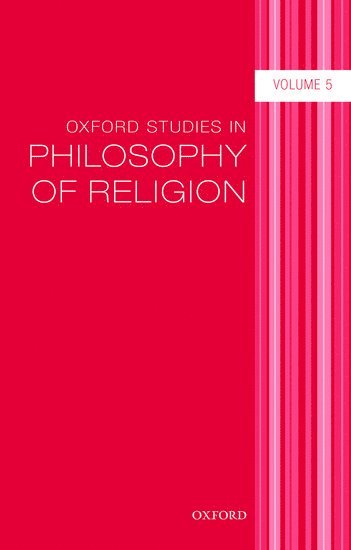 Oxford Studies in Philosophy of Religion 1