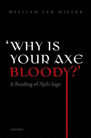 bokomslag 'Why is your axe bloody?'