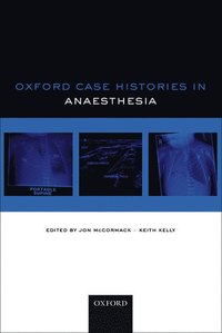 bokomslag Oxford Case Histories in Anaesthesia