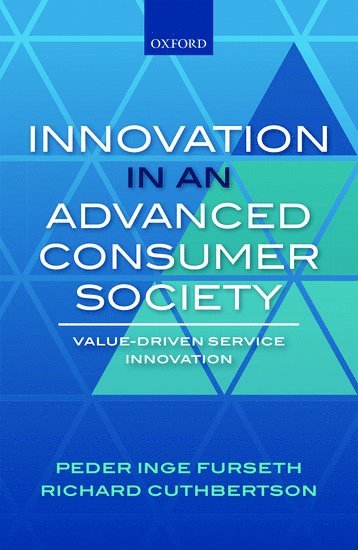 Innovation in an Advanced Consumer Society 1