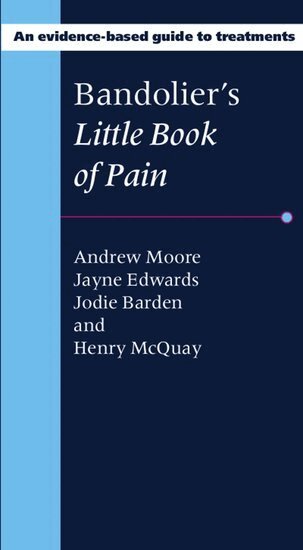 Moore, Edwards, Barden, McQuay - Bandolier's Little Book of Pain, Häftad