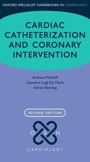 Andrew Mitchell, Giovanni Luigi De Maria, Adrian Banning - Cardiac Catheterization and Coronary Intervention, Häftad