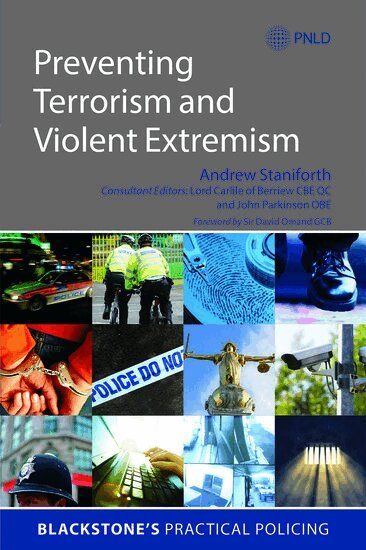 Andrew Staniforth - Preventing Terrorism and Violent Extremism, Häftad