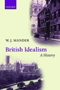 bokomslag British Idealism: A History