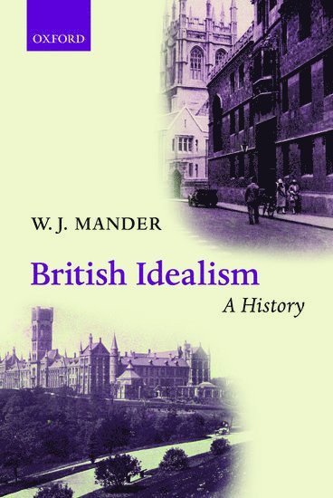 bokomslag British Idealism: A History