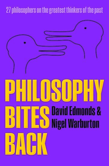 David Edmonds, Nigel Warburton - Philosophy Bites Back, Häftad