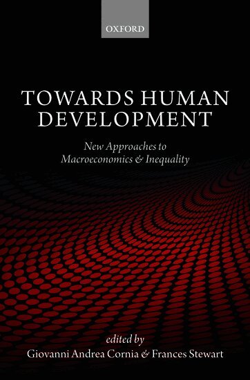 Giovanni Andrea Cornia, Frances Stewart, Giovanni Andrea Cornia, Frances Stewart - Towards Human Development, Inbunden