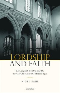 bokomslag Lordship and Faith