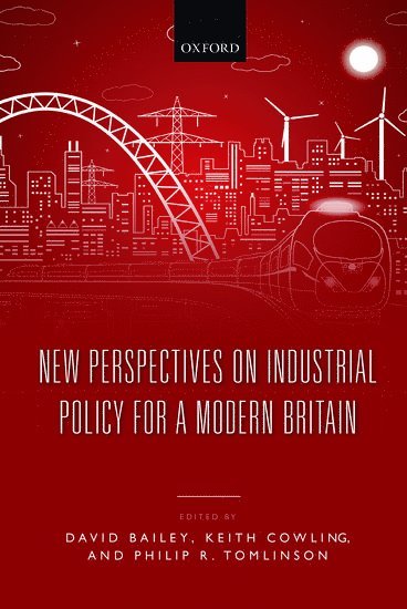 bokomslag New Perspectives on Industrial Policy for a Modern Britain