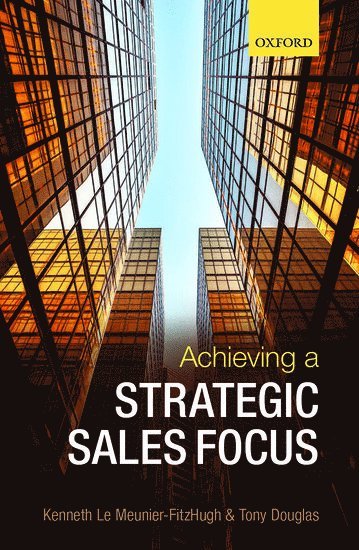 Achieving a Strategic Sales Focus