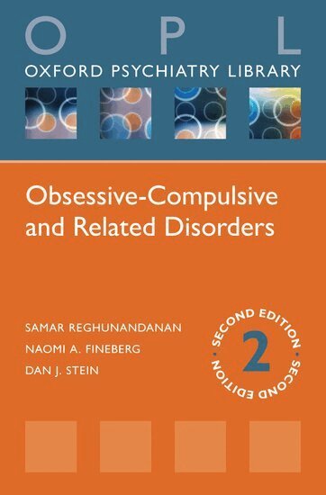 Samar Reghunandanan, Naomi A. Fineberg, Dan J. Stein - Obsessive-Compulsive and Related Disorders, Häftad
