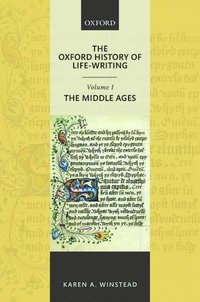 bokomslag The Oxford History of Life-Writing: Volume 1. The Middle Ages