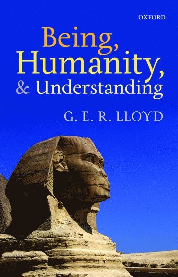 Being, Humanity, and Understanding 1