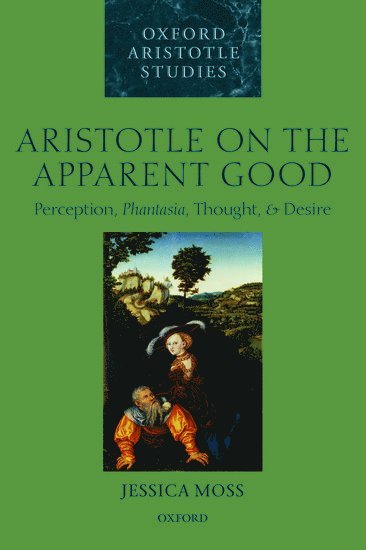 bokomslag Aristotle on the Apparent Good