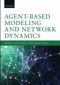 bokomslag Agent-Based Modeling and Network Dynamics