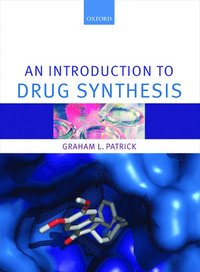 bokomslag An Introduction to Drug Synthesis