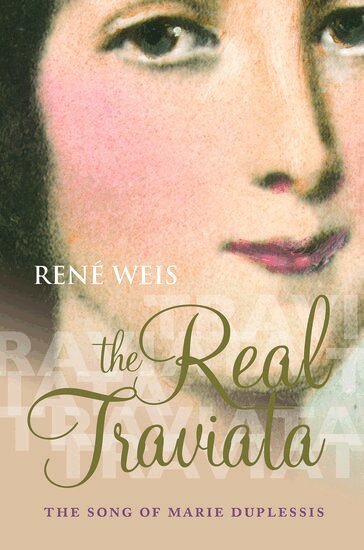 René Weis - The Real Traviata, Inbunden