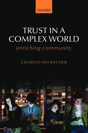 Trust in a Complex World 1