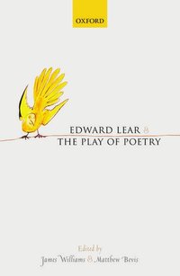 bokomslag Edward Lear and the Play of Poetry