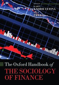 bokomslag The Oxford Handbook of the Sociology of Finance