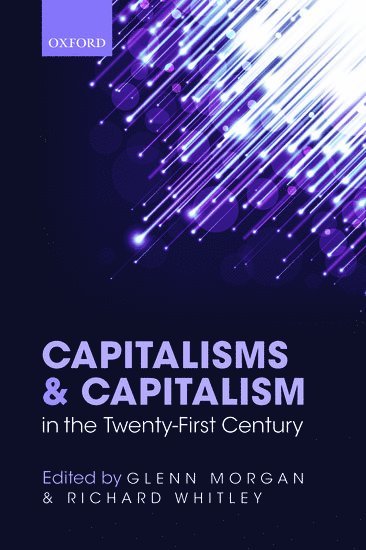 Capitalisms and Capitalism in the Twenty-First Century 1